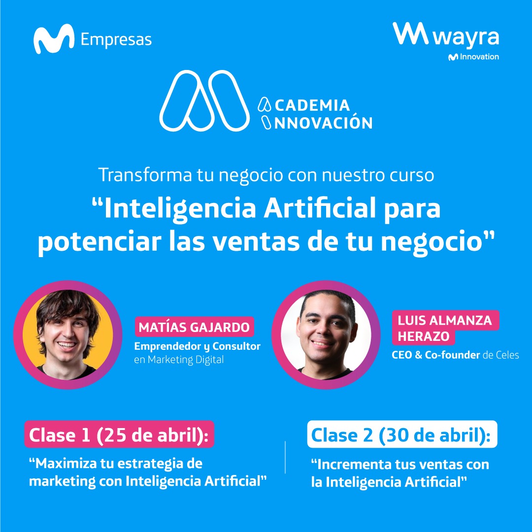 Academia de Innovación de Movistar Empresas lanza curso gratuito “Inteligencia Artificial para potenciar las ventas de tu negocio”
